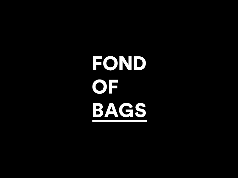 Fond of Bags